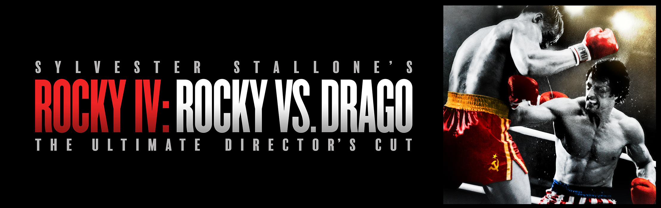 Rocky IV Ultimate Directors Cut