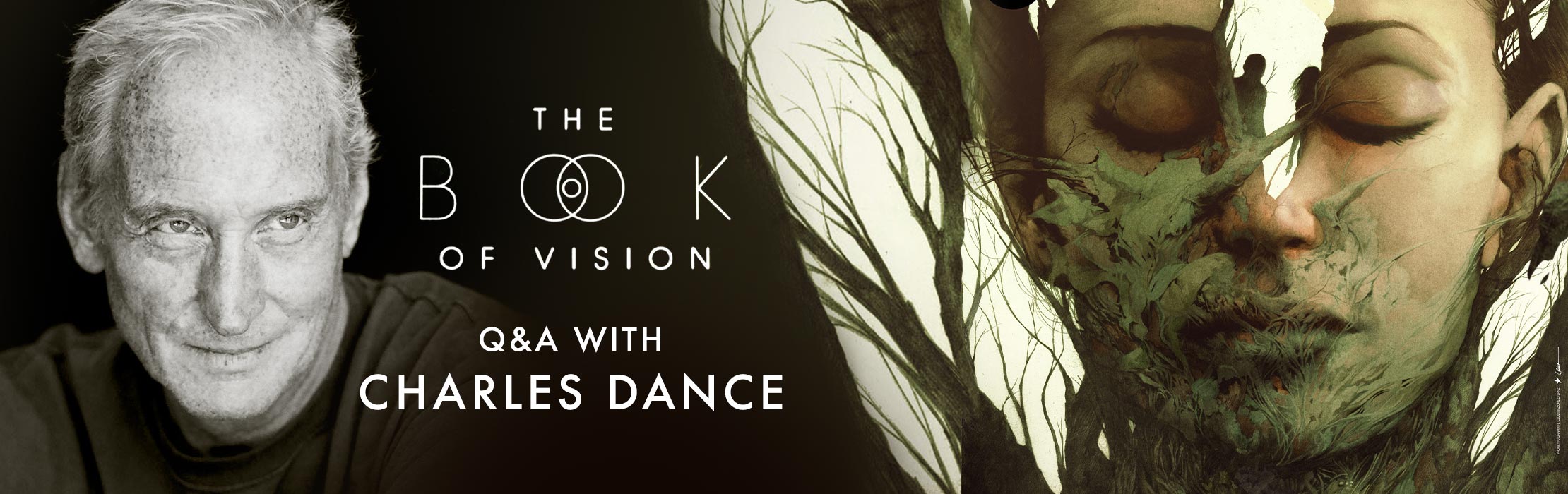The Book of Vision QA with Charles Dance